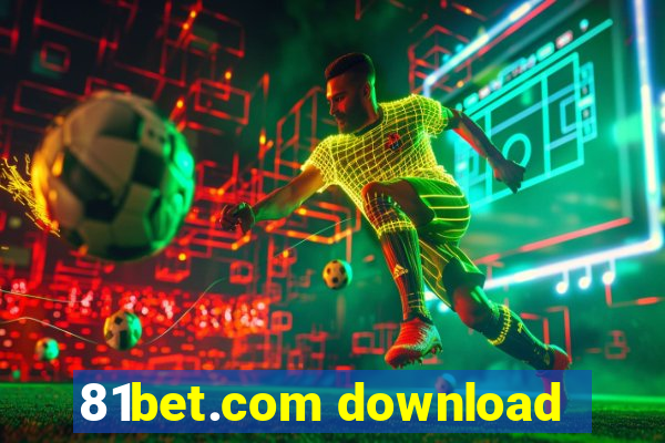 81bet.com download